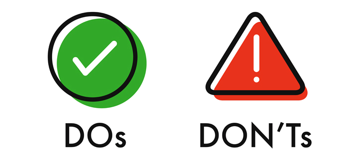 Do and Dont