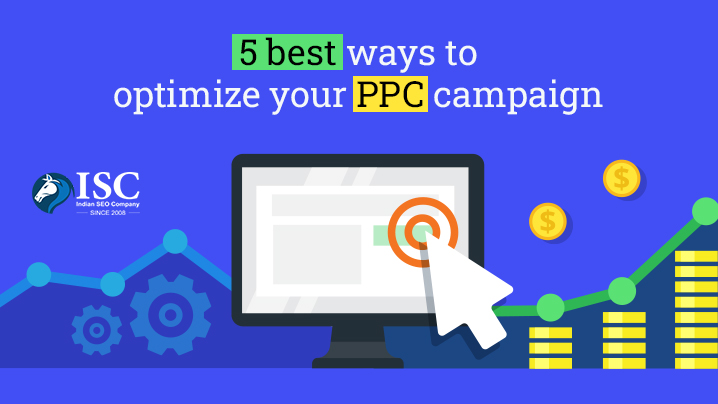 5 best ways to optimize your ppc campaign