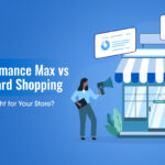 Performance Max vs. Standard Shopping